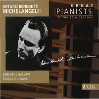 Arturo Benedetti Michelangeli - Great Pianists Of The 20Th Century (Arturo Benedetti Michelangeli I) (CD 1)