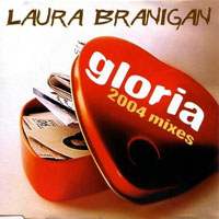 Laura Branigan - Gloria 2004