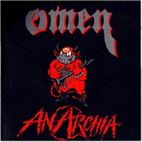 Omen (HUN) - Anarchia (Reissue)