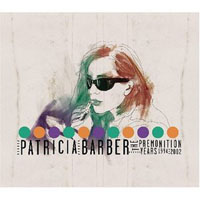 Patricia Barber - The Premonition Years 1994-2002 (CD 2 - Originals)