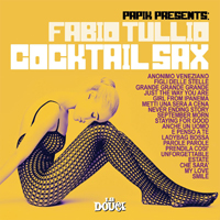 Papik - Cocktail Sax (Papik Presents Fabio Tullio)