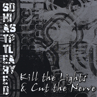 Shattered Display - Kill the Lights & Cut the Nerve