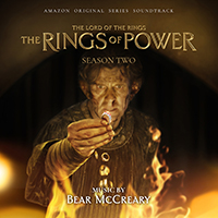 Bear McCreary - The Lord of the Rings: The Rings of Power (Season Two: Amazon Original Series Soundtrack)