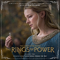 Bear McCreary - The Lord of the Rings: The Rings of Power (Season Two, Episode One: Elven Kings Under the Sky - Amazon Original Series Soundtrack)