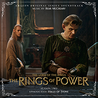 Bear McCreary - The Lord of the Rings: The Rings of Power (Season Two, Episode Five: Halls of Stone - Amazon Original Series Soundtrack)