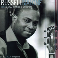 Russell Malone - Live At Jazz Standard, Vol. One