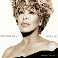 Tina Turner - On Silent Wings (Promo Single)