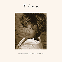 Tina Turner - What's Love Got to Do with It (30th Anniversary Deluxe Edition) Disc 4: What’s Love, Live - II