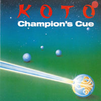 Koto - Champion's Cue (Single)