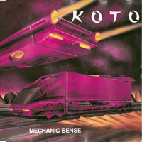 Koto - Mechanic Sense (Single)