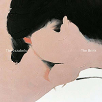 Jezabels - The Brink