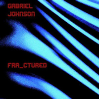 Gabriel Johnson - Fra Ctured