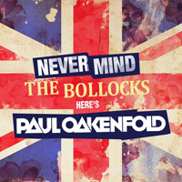 Paul Oakenfold - Never Mind The Bollocks... Here's Paul Oakenfold (CD 2)