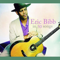 Eric Bibb - Eric Bibb In 50 Songs (CD 1)
