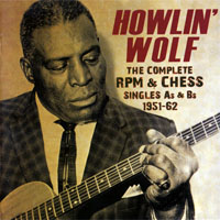 Howlin' Wolf - The Complete RPM & Chess Singles, As & Bs, 1951-62 (CD 2)