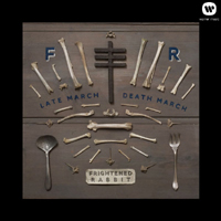 Frightened Rabbit - Late March, Death March (EP)