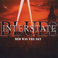 Interstate Blues - Red Was The Sky