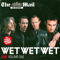 Wet Wet Wet - Live, Volume One