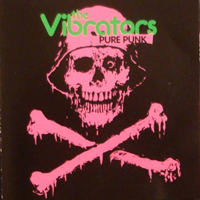 Vibrators - Pure Punk