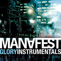 Manafest - Glory Instrumentals