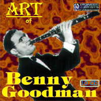 Benny Goodman - Art of Benny Goodman (CD 1)
