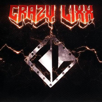Crazy Lixx - Crazy Lixx (Special Edition)