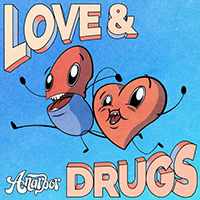 Anarbor - Love & Drugs