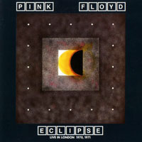 Pink Floyd - Eclipse - Live in London, 1970-71