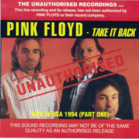 Pink Floyd - Live in U.S.A., 1994 (Part I: Take It Back)