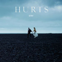 Hurts - Stay (Ltd. Edition)