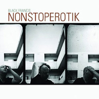 Black Francis - Nonstoperotik