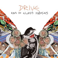 Kids In Glass Houses - Drive (Single)