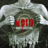 Dark Tranquillity - We Are The Void (Tour Edition: Album)