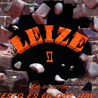 Leize - Esto Es Lo Que Hay (CD 1)