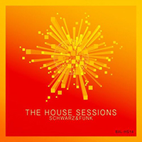 Schwarz & Funk - The House Sessions