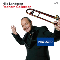 Nils Landgren Funk Unit - Redhorn Collection (CD 1)