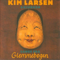 Kim Larsen & Bellami - Sange fra glemmebogen