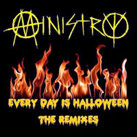 Ministry - Every day is halloween (The remixes)