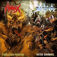 Hirax - Hellion Rising / Water Boarding (split)