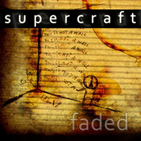 Supercraft - Faded (EP)
