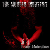 Murder Industry - Death Motivation