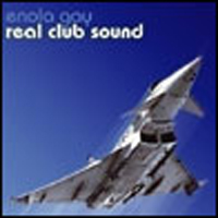 Enola Gay - Real Club Sound