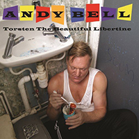 Andy Bell (GBR, Peterborough) - Torsten the Beautiful Libertine