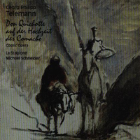 La Stagione - Georg Philipp Telemann: Comical Opera - Don Quichotteauf Der Hochzeit Des Comacho