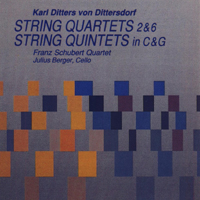 Franz Schubert Quartet - Karl Ditters von Dittersdorf: String Quartets 2+6 & String Quintets in C & G