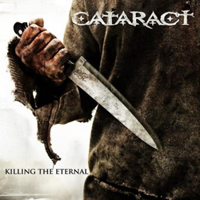 Cataract (CHE) - Killing The Eternal