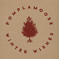 Pomplamoose - Winter Wishes (EP)