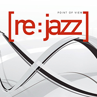 [re:jazz] - Point Of View