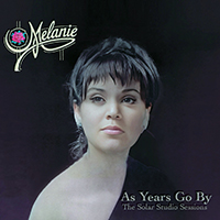 Melanie - As Years Go By The Solar Studio Sessions