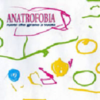 Anatrofobia - Ruote Che Girano A Vuoto